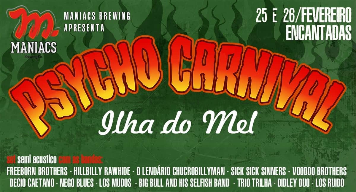 Psycho Carnival Ilha do Mel
